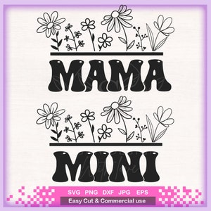 Momma and Me svg  mama and mini Flowers Svg, Retro Groovy Mama Svg, Mama mini Shirt svg file for cricut design tshirt, mug, glass beer Libby
