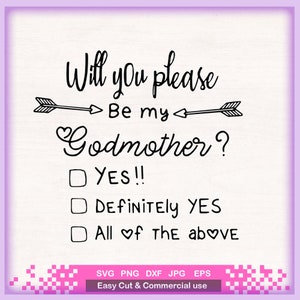 Godmother Proposal card SVG file, god mother svg, Will You Be My Godmother SVG file for Cricut or Silhouette, godmother proposal gift svg