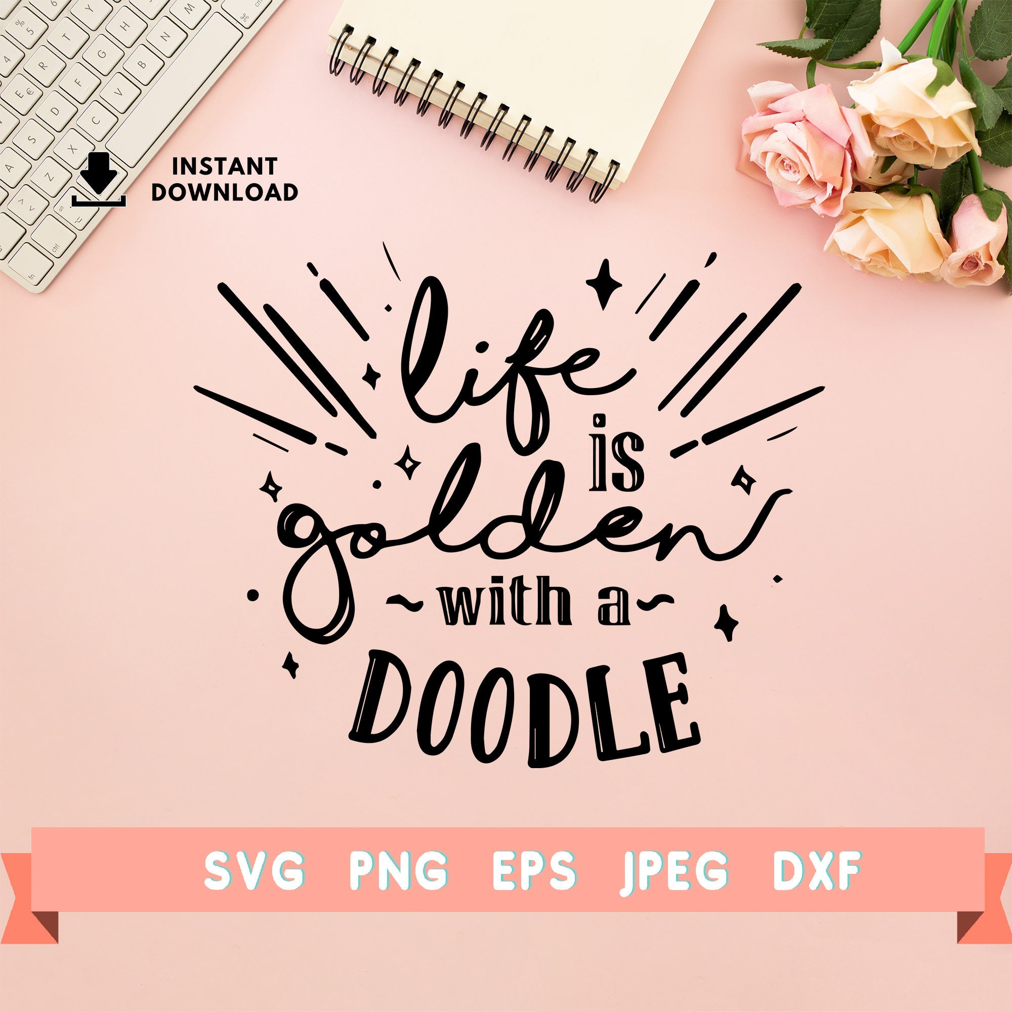 Free Free Life Is Golden Svg 277 SVG PNG EPS DXF File