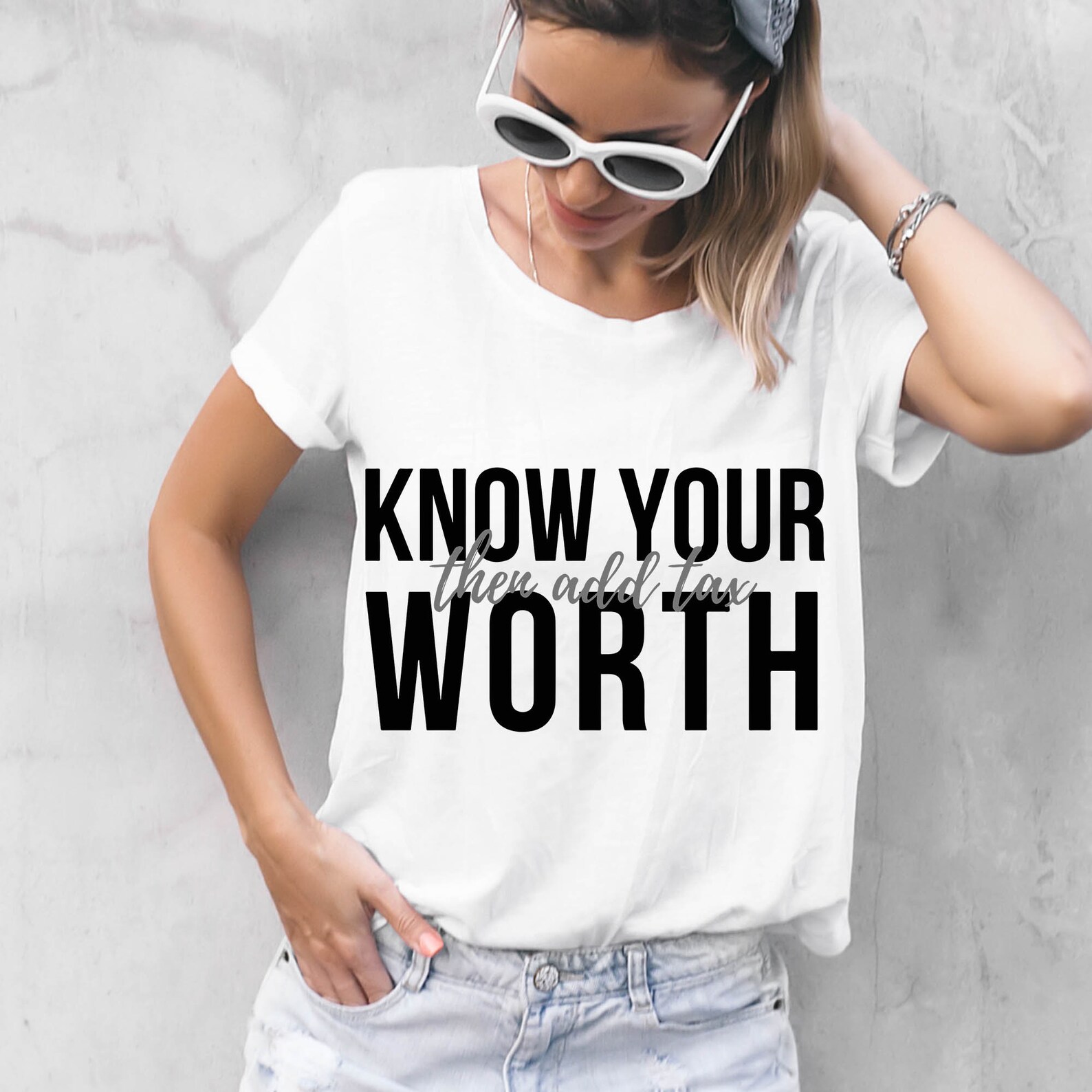 Know Your Worth Then Add Tax Svg Inspirational Motivation - Etsy UK