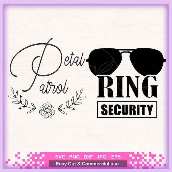 Ring Security SVG, petal patrol Svg, Wedding SVG, Ring Bearer svg Iron On, Ring Security Shirt , Cricut, Silhouette, Ring Bearer Gift svg