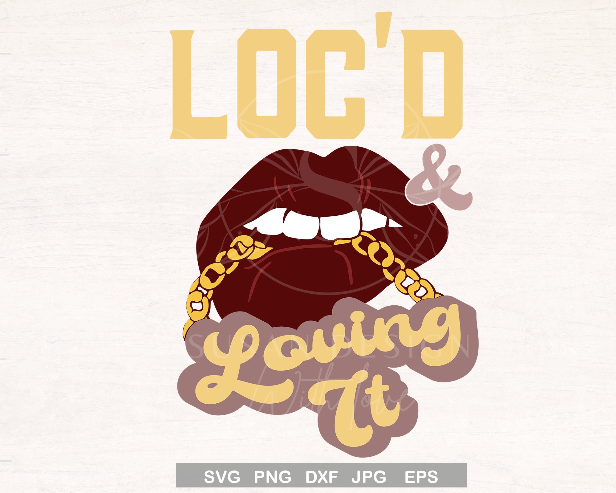 Loc'd and Loving It Svg Biting Lip Svg Dreadlocks Svg - Etsy