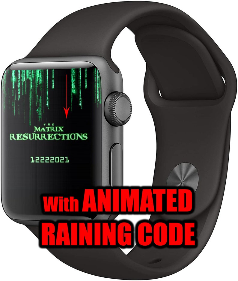 Animated Apple Watch Face 44mm Matrix Resurrections Matrix Etsy UK