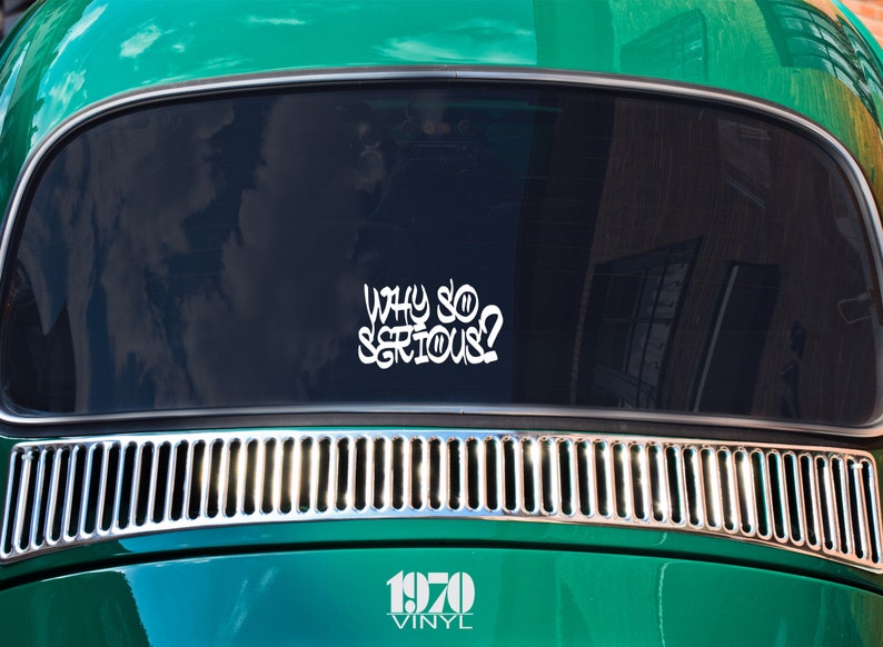 Why so Serious Vinyl Decal Car Decal Window Decal Truck Etsy
