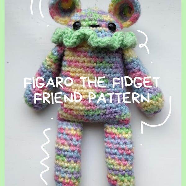 Figaro the Fidget Friend crochet pattern, low-sew. 8-in-1 fidget doll to keep you grounded