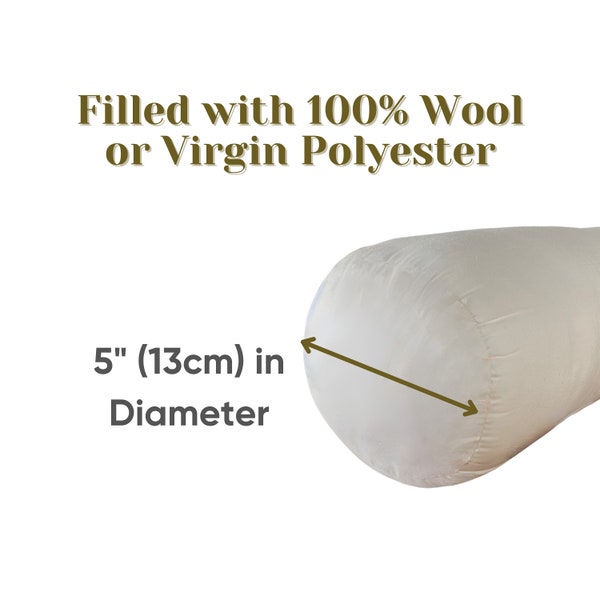 Insert de traversin à extrémité ronde 100 % coton de 12,7 cm de diamètre, rempli de laine ou de polyester.