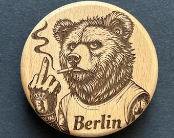 Berlin Bear Magnet & Bottle Opener made of beechwood – Rebellious design with cigarette humor, Urban Berlin souvenir
