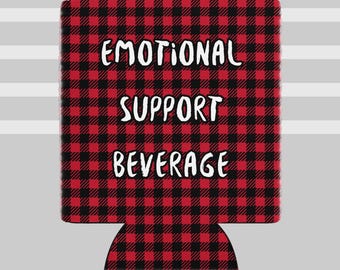 Emotional Support Beverage Can Cooler 12oz Soda Beer Insulating  Funny Gift