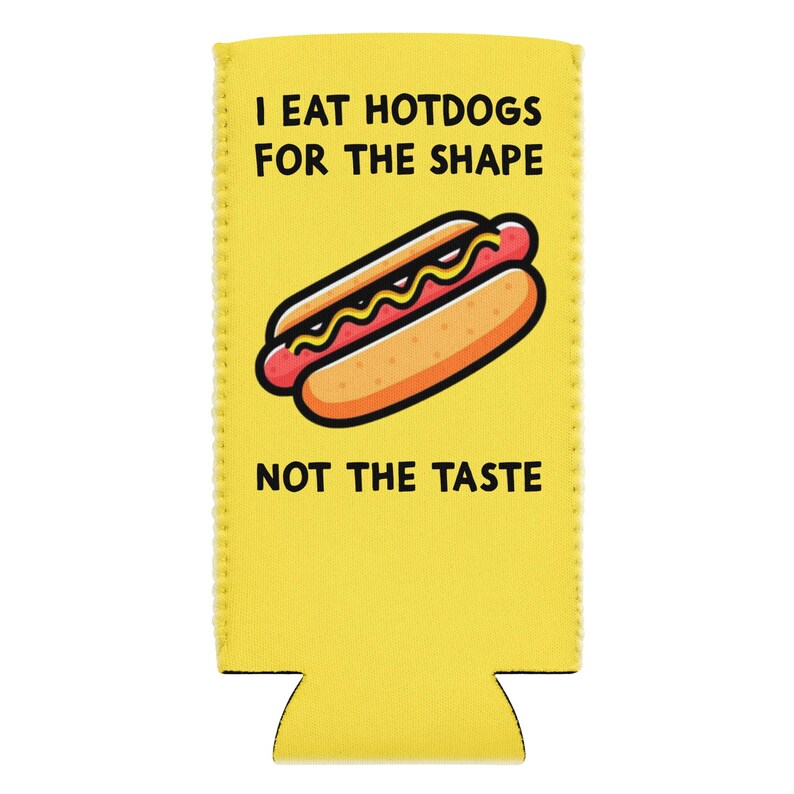 SLIM Sleeve Hot Dog Energy Drink Can Cooler 12oz SLIM White Claw Seltzer Insulted Drink Cooler