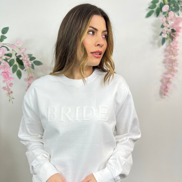 Bride Embossed Sweatshirt | Sweater for the Bride to Be | Gift for Bride Sweatshirt | Bachelorette Present | Honeymoon hen party present