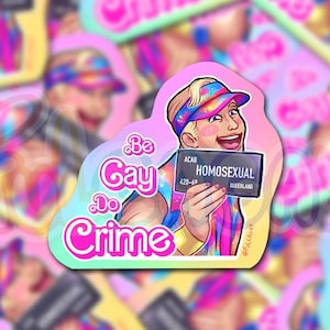 Be Gay do Crime - Ken Barbie Orgullo LGBT - Pegatina Brillante Holográfica - Sarcástica Graciosa Divertida - Hecho a mano