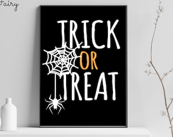 Printable Trick or Treat Halloween Sign,  Non Editable Trick or Treat Printable Poster, Halloween Sign Printable, Halloween Decor Printable