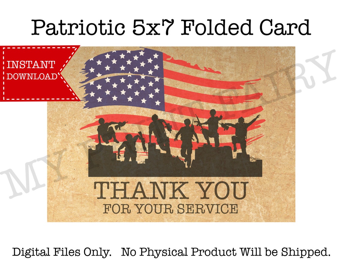 Printable Thank You for Your Service Patriotic 5x7 Folded Card. Veteran