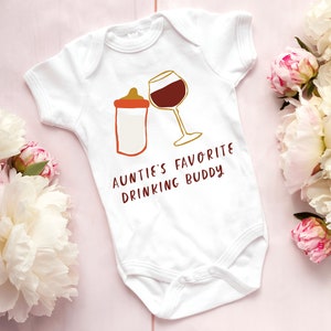 Auntie Baby Grow | Auntie's Favorite Drinking Buddy Romper | Auntie Baby Clothes | Auntie Baby Vest