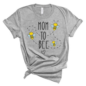 Mom To Be T Shirt | Mom To Bee Maternity Shirt | Cute Maternity TShirts | Cute Maternity Clothes | Cute Maternity Outfits