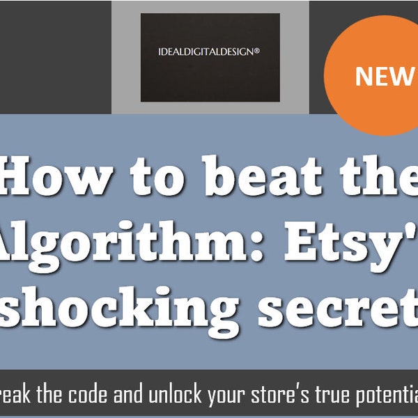 How to Beat the Algorithm: Etsy's Shocking Secret