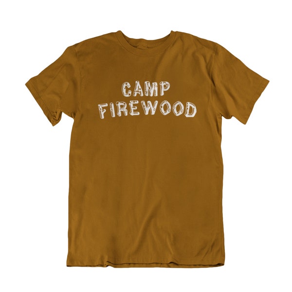 Camp Firewood Hot American Summer Inspired T-Shirt