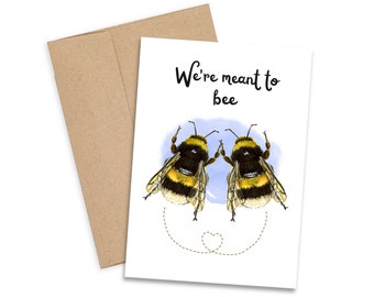 Meant to Bee Card, Bumble Bee, Greeting Card, Insect Art, Decor, Bee, Bee Art, Love, Cute Card, Anniversary, Wall Art, Print, Stationary