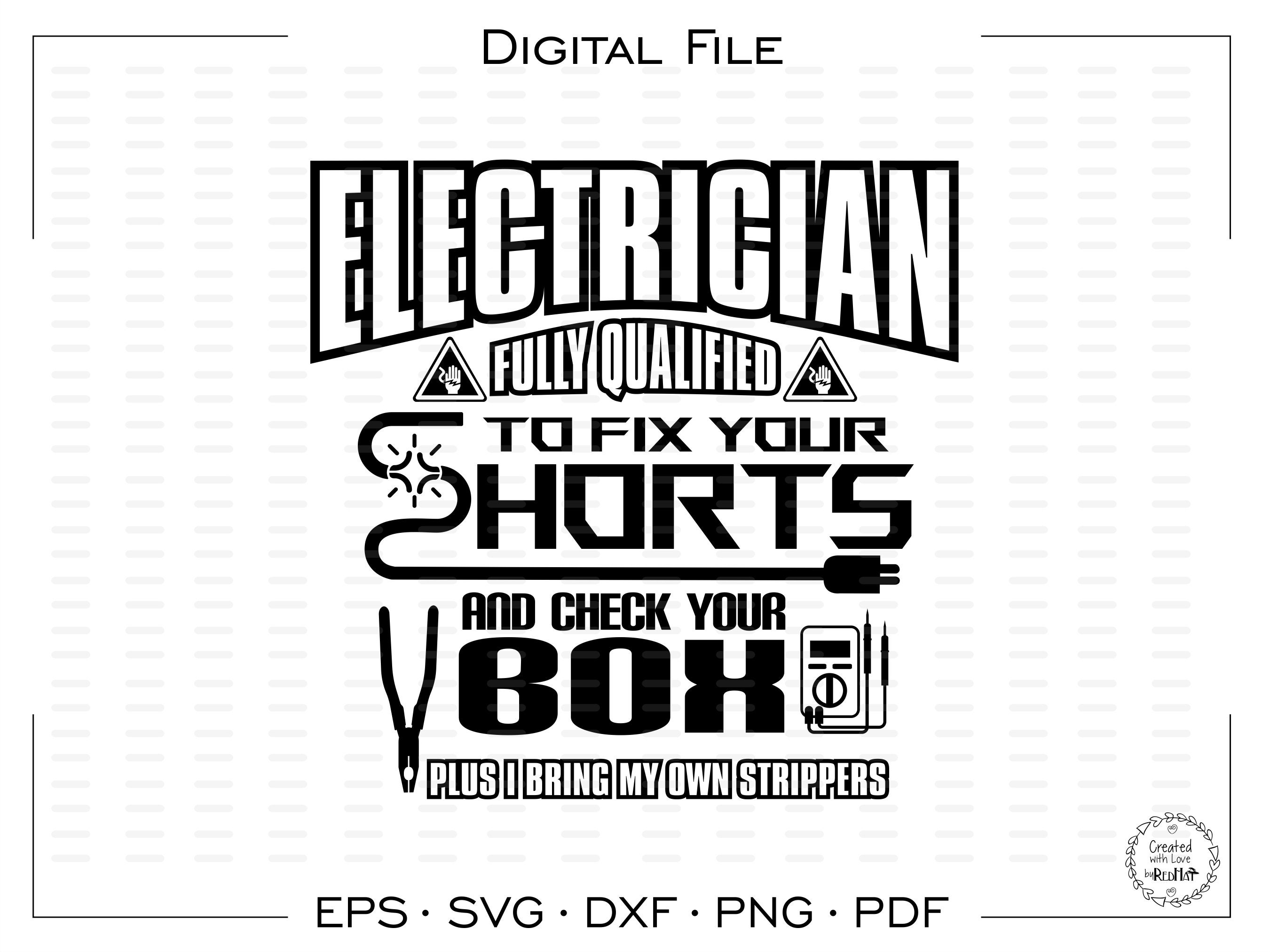 Electrician svg Electrician Fix Your Shorts Check Your Box Etsy