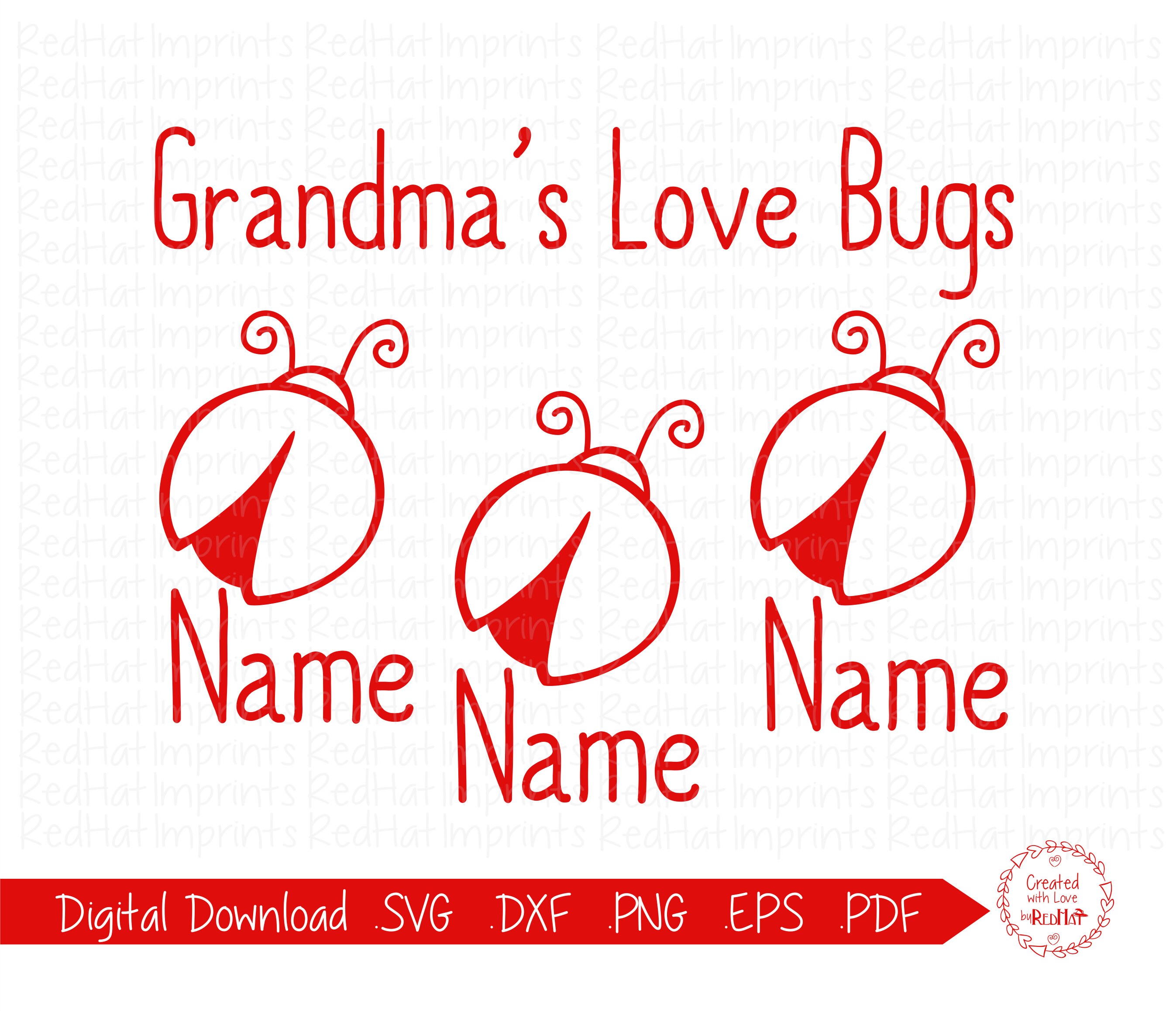 Free Free 146 Grandma&#039;s Love Bugs Svg SVG PNG EPS DXF File