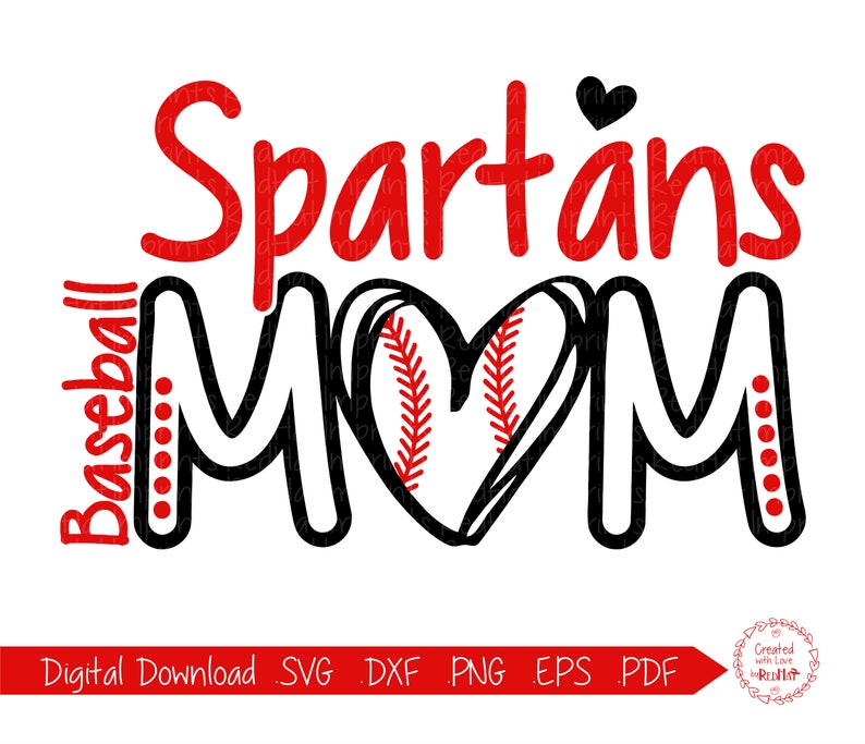 Spartans Spartans Baseball Mom svg png svg pdf,eps Spartan Baseball Mom svg sublimation dxf Mom Baseball Mom svg Baseball Spartan