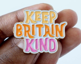 Keep Britain Kind Enamel Pin | Gold Plated Windrush Generation Gift | Kindness Pin Badge
