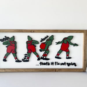 Grinch quote - framed sign - The Grinch