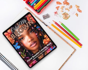 Color Me Brown : Floral Beauties, téléchargement numérique - Illustrations stimulantes (Téléchargement PDF)