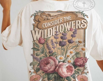 Considere as camisetas vintage PNG Wildflowers com estampa de Jesus, camisetas gráficas cristãs femininas, designs botânicos para camisetas, estética PNG, transferências DTF modernas.