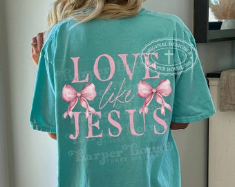 Love Like Jesus Png, Bow PNG, Jesus Sublimation Designs Png, Religious Faith Png, Bible Verse Svg File For Sublimation, Coquette Bow PNG