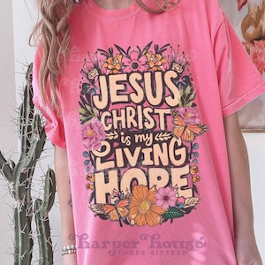 Jesus Christ PNG Easter Tshirt Design Christian Sublimation PNG Files for Printing Vintage Jesus Shirt Designs for DTF Transfers Bible Verse
