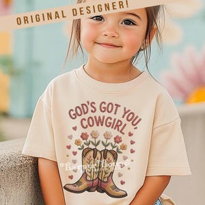 God's got you, cowgirl png western tshirt designs girls toddler png