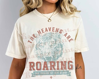 Heavens are Roaring PNG Christian Sublimation Designs Downloads Jesus Aesthetic Clothing Bible Verse Cute Boho Tshirt Designs DTF Prints