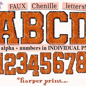 May include: Orange faux chenille letters and numbers in a bold, blocky font style. The letters spell out "ABCD" and the numbers are "0123456789". The letters and numbers have a black outline. The text "FAUX Chenille letters!" and "full alpha + numbers in INDIVIDUAL PNGS!" are also visible in the image. The text "harper printco." is at the bottom of the image.