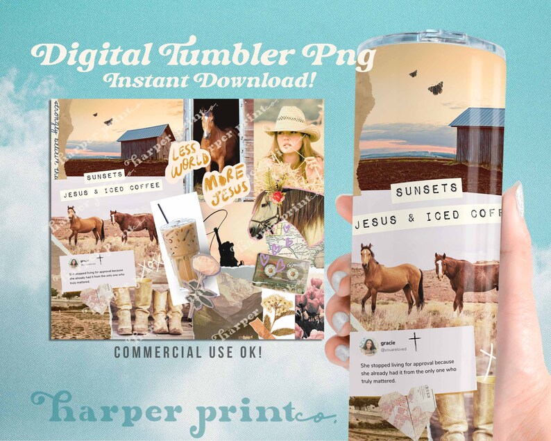 May include: A digital download for a tumbler design featuring a collage of images including horses, sunsets, a glass of iced coffee, and inspirational quotes. The tumbler design is in a rustic, vintage style with a color palette of brown, beige, and pink.