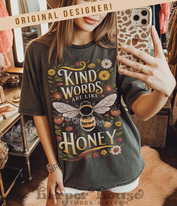 Kind Words are Like Honey Png Vintage Tshirt Graphics Trending PNG Tshirt Designs Jesus Clipart Boho Fall Png for Shirts Womens Fall Tshirt
