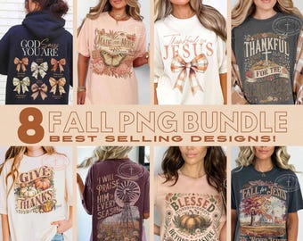 Fall PNG Bundle of 8 Best Selling Christian Shirt Designs for DTF Transfers and Fall Sublimation Designs Boho PNG Pumpkin Png Thanksgiving
