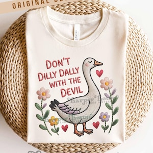 Cute Goose PNG Kids Christian Tshirt Designs Silly Goose DTF Transfers for Kids Shirts Christian Png Flower Faux Embroidery Sublimation PNG