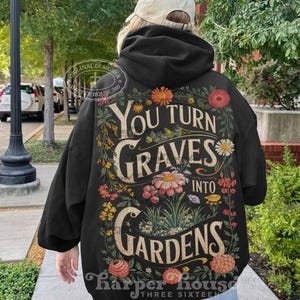 You turn Graves into Gardens PNG Christian shirt designs for women boho vintage graphic tees