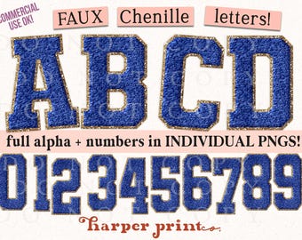 May include: A digital set of blue faux chenille letters and numbers with gold glitter borders. The text reads FAUX Chenille letters! and full alpha + numbers in INDIVIDUAL PNGS! with the brand name Harper print co. at the bottom.