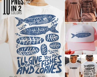 May include: A white t-shirt featuring a blue graphic print of fish and loaves with the text I'll give you all of my fishes and loaves. The design includes various fish illustrations and leafy accents, displayed on a short-sleeve crew neck shirt.