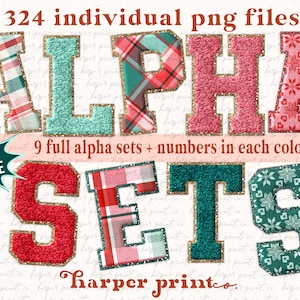 May include: A set of 324 individual PNG files featuring a colorful alphabet and numbers in various patterns. The letters are in a bold, varsity-style font with a gold glitter outline. The patterns include plaid, snowflakes, and hearts. The text on the image reads "324 individual png files! ALPHA SETS harper printco".