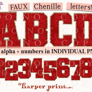 May include: Red faux chenille letters with gold glitter trim, spelling out the alphabet A through D and the numbers 0 through 9. The letters and numbers are in a varsity style font. The text "FAUX Chenille letters!" and "full alpha + numbers in INDIVIDUAL PNGS!" is at the top of the image. The text "harper printeo." is at the bottom of the image.