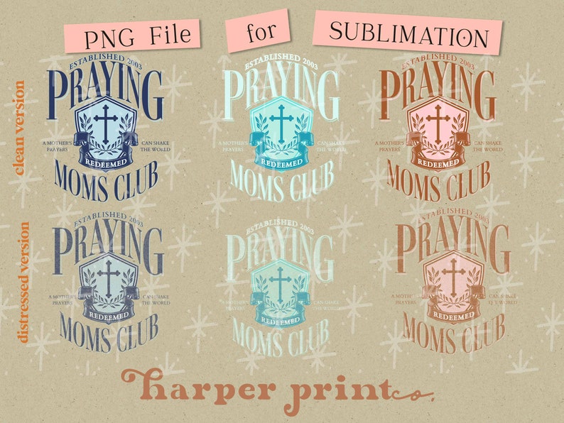 Op de afbeelding: Zes variaties van een logo voor een "Praying Moms Club" met een kruis, een krans en de tekst "Gevestigd in 2003". Het logo is in een verweerde en schone stijl, met verschillende kleurvariaties.