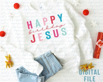 Happy Birthday Jesus PNG Files for Sublimation, Christmas PNG, Christmas Clipart, Sublimation Designs Downloads, Digital Download, No SVG