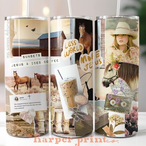 May include: Three stainless steel tumblers with a collage of images and text. The tumblers feature images of horses, sunsets, iced coffee, and a woman wearing a cowboy hat. The text on the tumblers includes "Sunsets", "Jesus & Iced Coffee", "Less World More Jesus", and "grace".