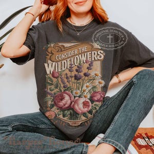 Consider the Wildfowers PNG Vintage Jesus Shirts Womens Christian Graphic Tees Botanical Shirt Designs