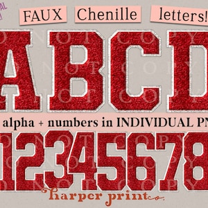 May include: Red faux chenille letters and numbers in a bold, blocky font style. The letters are A, B, C, and D. The numbers are 0, 1, 2, 3, 4, 5, 6, 7, 8, and 9. The letters and numbers are outlined in white. The text "FAUX Chenille letters!" is at the top of the image. The text "full alpha + numbers in INDIVIDUAL PNGS!" is in the middle of the image. The text "harper printeo." is at the bottom of the image.