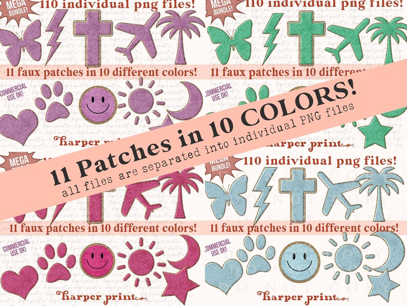May include: A set of 11 faux patches in 10 different colors. The patches are in the shape of a butterfly, lightning bolt, cross, airplane, palm tree, paw print, smiley face, sun, crescent moon, heart, and star. The patches are all separated into individual PNG files. The text "11 Patches in 10 COLORS!" is written in a pink banner across the image.