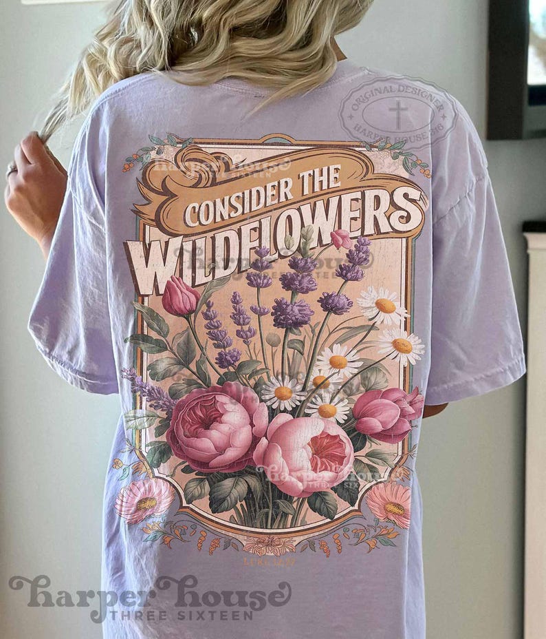 Consider the Wildfowers PNG Vintage Jesus Shirts Womens Christian Graphic Tees Botanical Shirt Designs